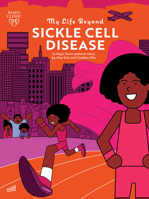 Title details for My Life Beyond Sickle Cell Disease by Hey Gee - Available